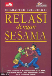 Image of Relasi dengan Sesama: Character Building II