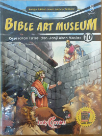 Image of Bible Art Museum : Kesekan Israel dan Janji Akan Mesias