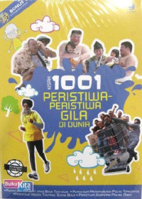 Image of Kisah 1001 Peristiwa - Peristiwa Gila Di Dunia