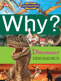 Image of Why? Dinosaur