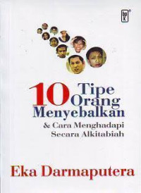 Image of 10 Tipe Orang Menyebalkan & Cara Menghadapi Secara Alkitabiah