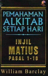 Image of Pemahaman Alkitab Setiap Hari: Injil Matius Pasal 1-10