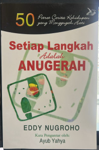 Image of Setiap Langkah adalah Anugerah