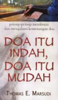 Image of Doa Itu Indah, Doa Itu Mudah