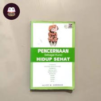Image of Pencernaan Sebagai Kunci Hidup Sehat