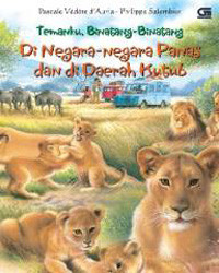 Image of Temanku, Binatang-Binatang: Di Negara-Negara Panas dan di Daerah Kutub