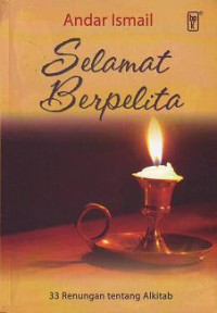 Image of Selamat Berpelita: 33 Renungan tentang Pelita yang Bernyala-nyala